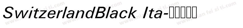 SwitzerlandBlack Ita字体转换